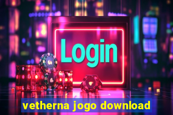 vetherna jogo download